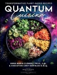 Produktbild: Quantum Cuisine-Transformative Plant-Based Recipes