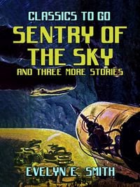 Produktbild: Sentry Of The Sky and three more stories