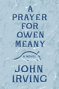 Produktbild: A Prayer for Owen Meany