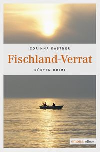 Bild vom Artikel Fischland-Verrat vom Autor Corinna Kastner