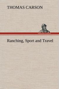 Produktbild: Ranching, Sport and Travel