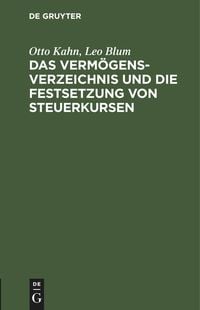 Produktbild: Das Verm&ouml;gensverzeichnis und die Festsetzung von Steuerkursen