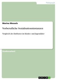 Produktbild: Vorberufliche Sozialisationsinstanzen