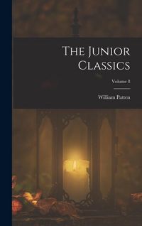 Produktbild: The Junior Classics; Volume 8