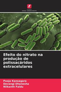 Produktbild: Efeito do nitrato na produ&ccedil;&atilde;o de polissac&aacute;ridos extracelulares