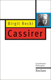 Bild vom Artikel Cassirer vom Autor Birgit Recki