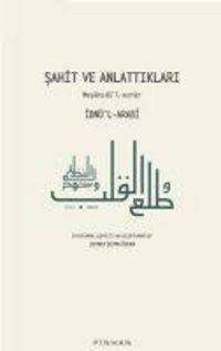 Produktbild: Sahit Ve Anlattiklari;Mesahid&uuml;l-esrar