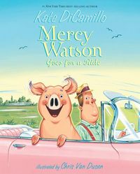 Produktbild: Mercy Watson Goes for a Ride