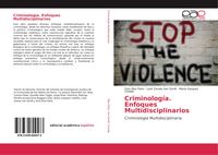 Produktbild: Criminolog&iacute;a. Enfoques Multidisciplinarios