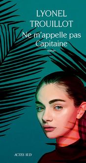 Produktbild: Ne m'appelle pas Capitaine