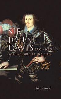 Produktbild: Sir John Davis 1560 - 1625