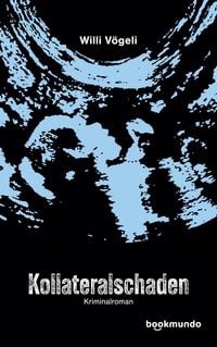 Produktbild: Kollateralschaden