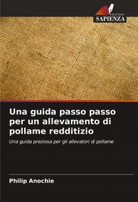 Produktbild: Una guida passo passo per un allevamento di pollame redditizio
