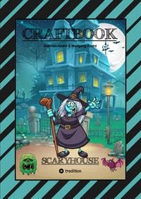 Produktbild: Craftbook - Lustige Ausmalmotive - Bastelanleitung - Magisches Licht - Gespenster - Hexen - Spukh&auml;user - Knifflige R&auml;tsel und Aufgaben