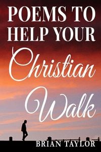 Produktbild: Poems To Help Your Christian Walk