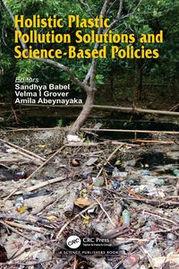 Produktbild: Holistic Plastic Pollution Solutions and Science-Based Policies