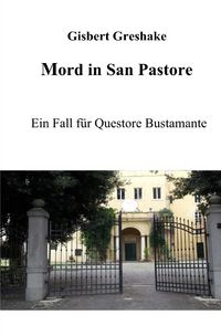 Produktbild: Ein Fall f&uuml;r Questore Bustamante / Mord in San Pastore