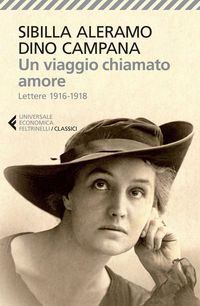Produktbild: Un viaggio chiamato amore. Lettere (1916-1918)
