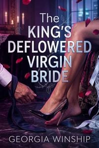 Produktbild: The King's Deflowered Virgin Bride