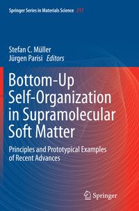 Produktbild: Bottom-Up Self-Organization in Supramolecular Soft Matter