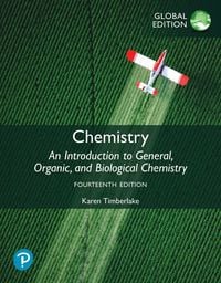 Produktbild: Chemistry: An Introduction to General, Organic, and Biological Chemistry, Global Edition