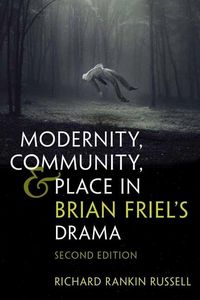 Produktbild: Russell, R: Modernity, Community, and Place in Brian Friel's