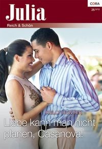 Produktbild: Liebe kann man nicht planen, Casanova!