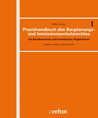Produktbild: Praxishandbuch des Bauplanungs- und Immissionsschutzrechts