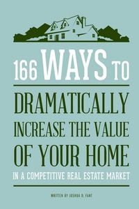 Produktbild: 166 Ways to Dramatically Improve the Value of your Home