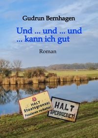 Produktbild: Und ... und ... und ... kann ich gut // 1945-1952 // Altmark // Aktion "Ungeziefer"