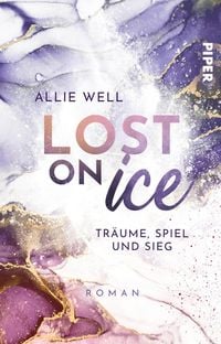 Bild vom Artikel Lost on Ice vom Autor Allie Well