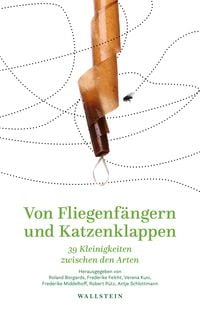 Produktbild: Von Fliegenf&auml;ngern und Katzenklappen