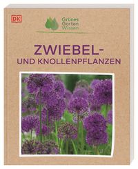 Produktbild: Gr&uuml;nes Gartenwissen. Zwiebel- und Knollenpflanzen