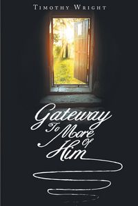 Produktbild: Gateway To More Of Him