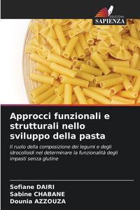 Produktbild: Approcci funzionali e strutturali nello sviluppo della pasta