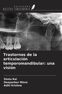 Produktbild: Trastornos de la articulaci&oacute;n temporomandibular: una visi&oacute;n