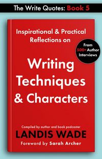 Produktbild: The Write Quotes: Writing Techniques & Characters