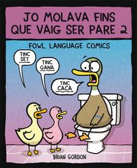 Produktbild: Jo molava fins que vaig ser pare 2 : Fowl Language