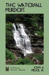 Produktbild: The Waterfall Murders (Victorian Mansion, #5)