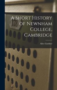 Produktbild: A Short History of Newnham College, Cambridge