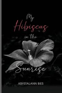 Produktbild: My Hibiscus in the Sunrise