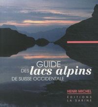 Produktbild: Guide des lacs alpins de Suisse occidentale