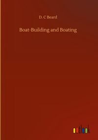Produktbild: Boat-Building and Boating
