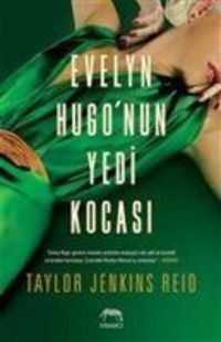 Bild vom Artikel Evelyn Hugonun Yedi Kocasi Ciltli vom Autor Taylor Jenkins Reid