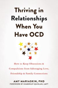 Produktbild: Thriving in Relationships When You Have OCD