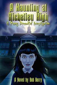 Produktbild: A Haunting at Richelieu High