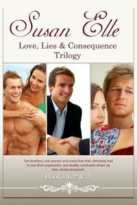 Produktbild: Love, Lies & Consequences Trilogy : Books 1, 2 & 3