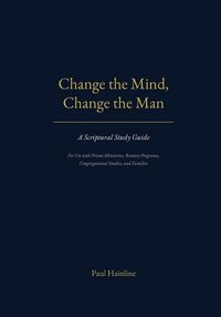 Produktbild: Change the Mind, Change the Man