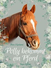Produktbild: Polly bekommt ein Pferd