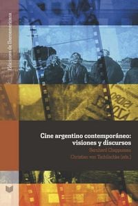 Produktbild: Cine argentino contempor&aacute;neo : visiones y discursos
